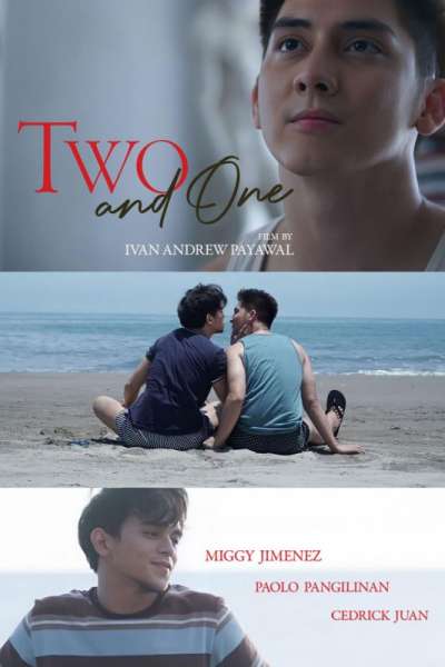 Gay Movie : TWO AND ONE 2022