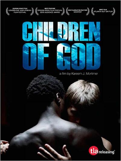 Gay Movie : CHILDREN OF GOD 2010