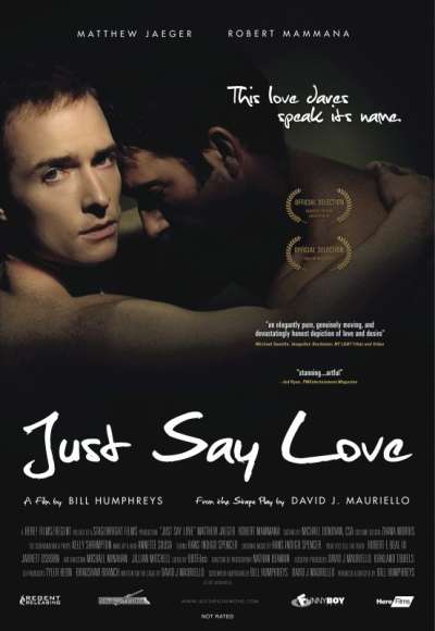 Gay Movie : JUST SAY LOVE 2009