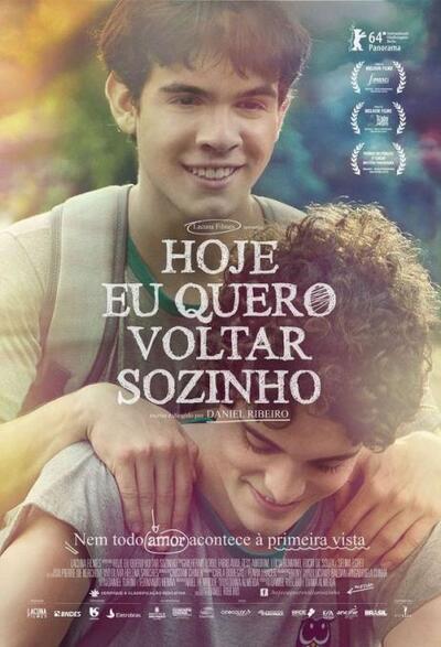 Gay Movie : HOJE EU QUERO VOLTAR SOZINHO 2014