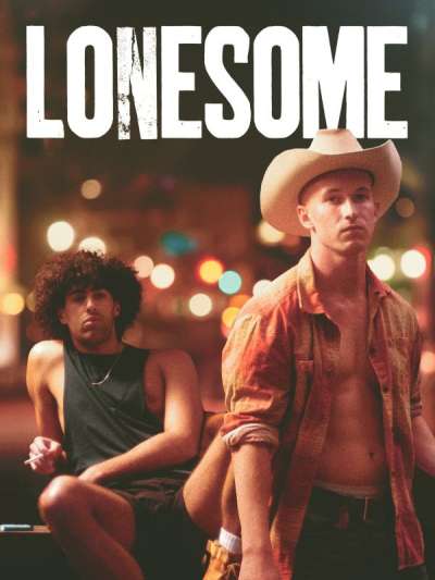 Gay Movie : LONESOME 2022
