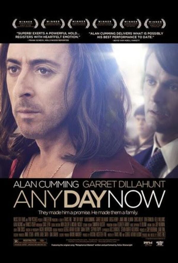 Gay Movie : ANY DAY NOW 2012