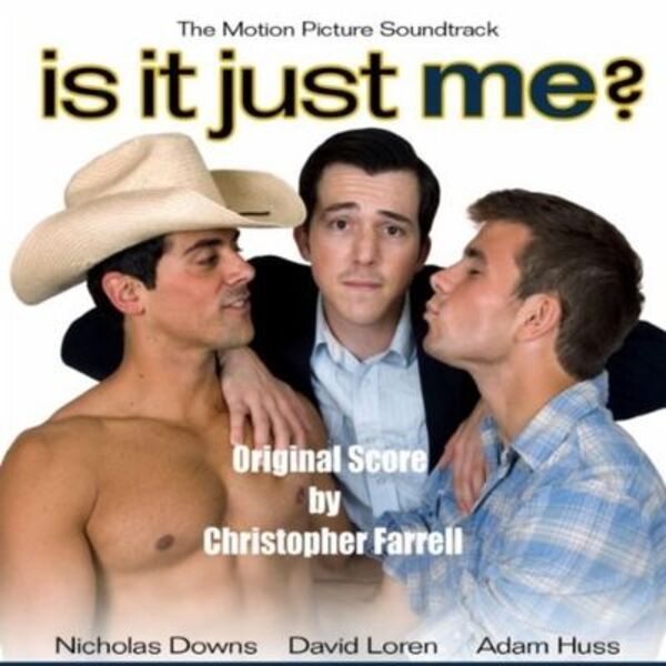 Gay Movie : IS IT JUST ME ? 2010