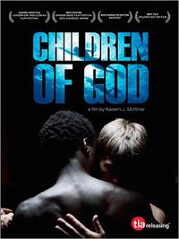 Gay Movie : CHILDREN OF GOD 2010