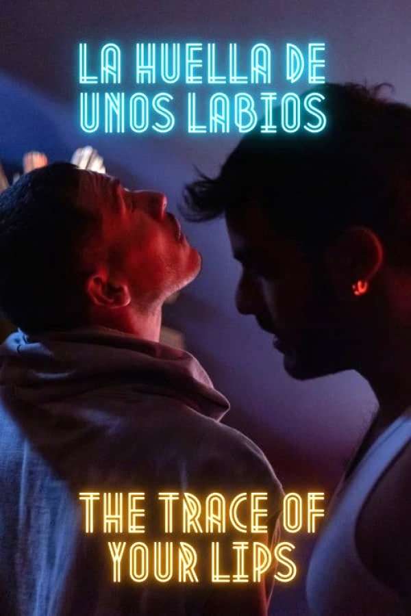 Gay Movie : THE TRACE OF YOUR LIPS 2023