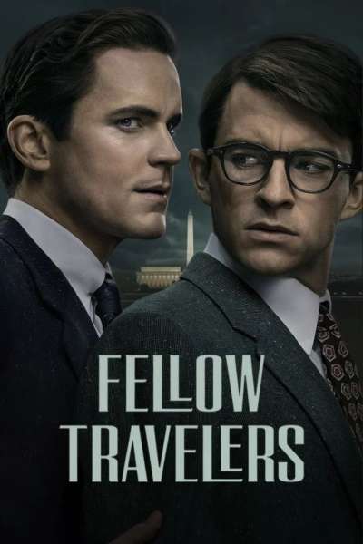 Gay Serie : FELLOW TRAVELERS 2023